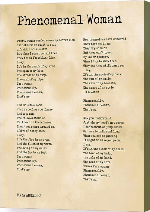 Phenomenal Woman by Maya Angelou